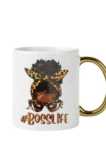 #Boss Life Coffee Cup