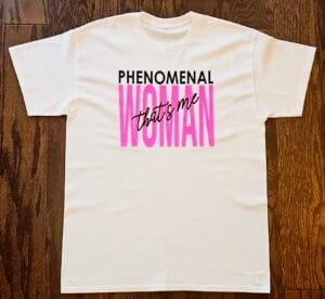 Bougie Boss Gear Phenominal Woman T Shirt
