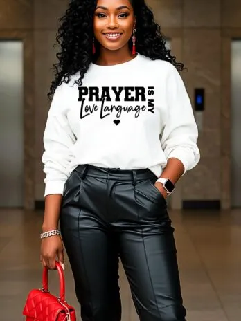 Bougie Boss Gear Home Page 26 Prayer is My Love Language Sweatshirt